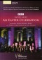 Sacred Music from LSO St Luke’s- An Easter Celebration -Presented by S.R. Beale with H. Christophers & The Sixteen